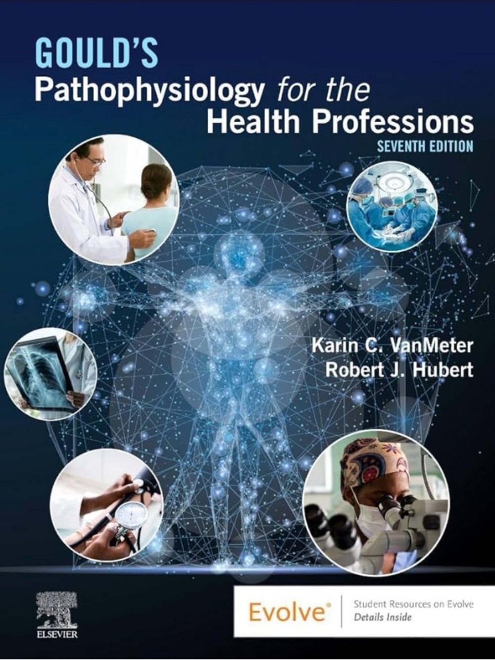 Gould's Pathophysiology for the Health Professions - 7th Edition Paperback Book